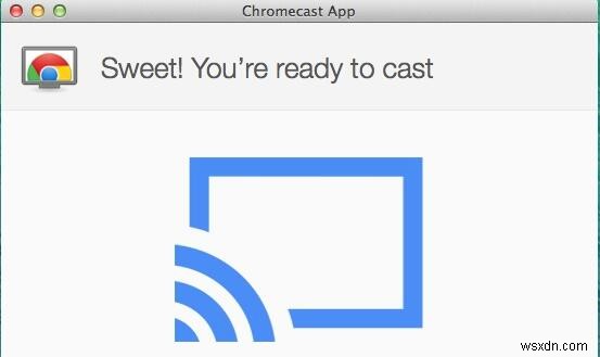 Cách thiết lập Chromecast? 
