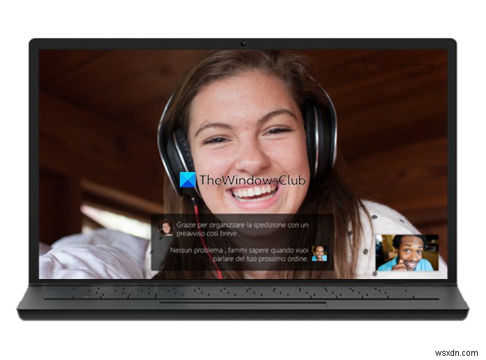 Các tính năng của Skype trong Windows 11/10 bạn nên sử dụng 