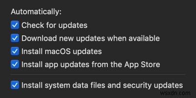 Cách bật cập nhật tự động phần mềm cho macOS 