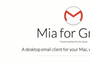 Mia dành cho Gmail:Truy cập Gmail từ Thanh menu trên máy Mac của bạn 