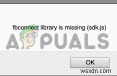 Làm thế nào để khắc phục lỗi ‘fbconnect library is missing (sdk.js)’ trên Windows? 