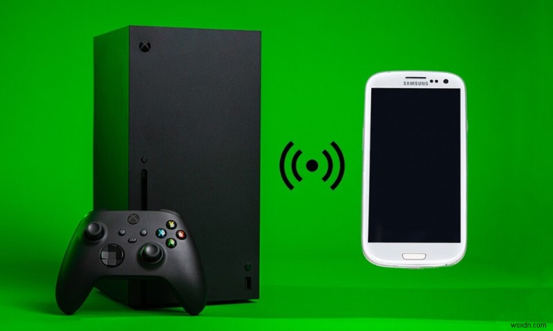 Cách truyền tới Xbox One từ điện thoại Android của bạn
