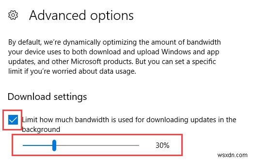 Cách giới hạn băng thông cho Windows Update trong Windows 10