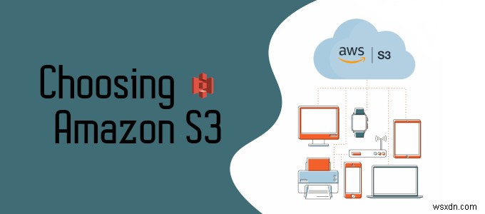 HDG Giải Thích: Amazon S3 Là Gì?