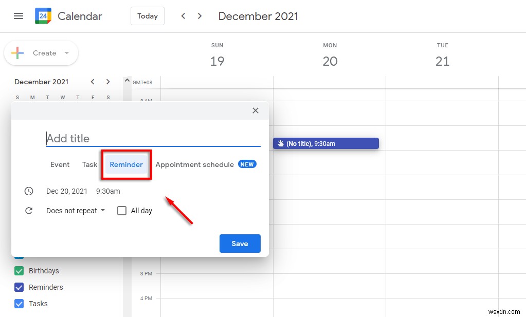 Hướng dẫn cài đặt và quản lý Google Reminders