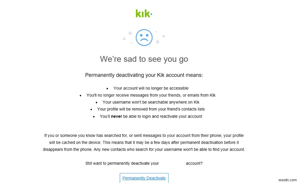 Cách xóa tài khoản Kik