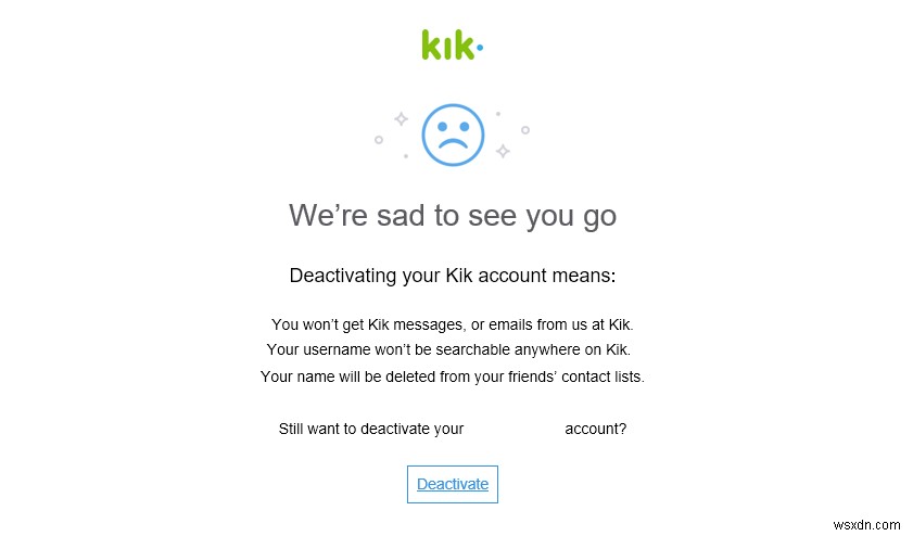 Cách xóa tài khoản Kik