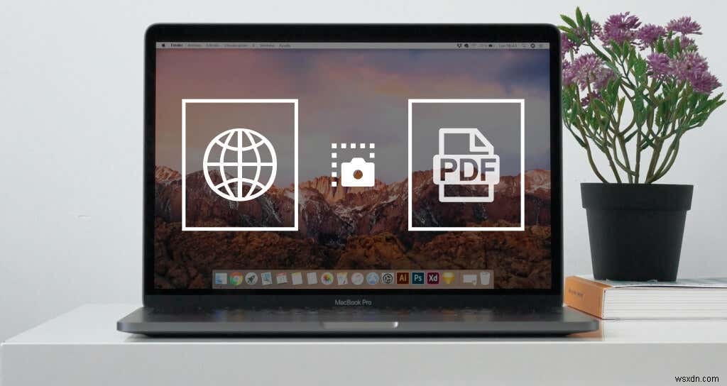 Cách lưu trang web thành PDF trên Mac và Windows