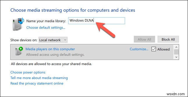 Cách biến máy tính thành DLNA Media Server