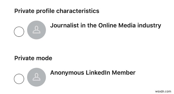Chế Độ Riêng Tư LinkedIn Là Gì Và Cách Xem Hồ Sơ Bằng Chế Độ Này