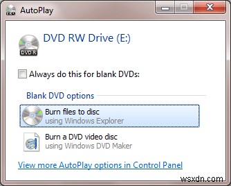Cách ghi đĩa CD/DVD trong Windows 7/8/10
