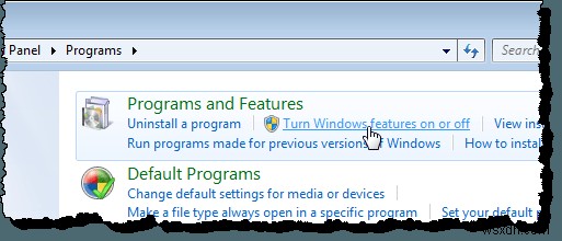 Bật/Tắt tính năng Windows (Enable/Disable Windows Features)