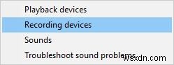 Khắc phục lỗi Skype không có âm thanh trên Windows 10
