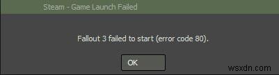 Sửa Lỗi: Steam Error Code 80 (Cập nhật 2022)