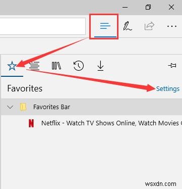 6 cài đặt Favorites (Yêu thích) và Bookmark trên Microsoft Edge