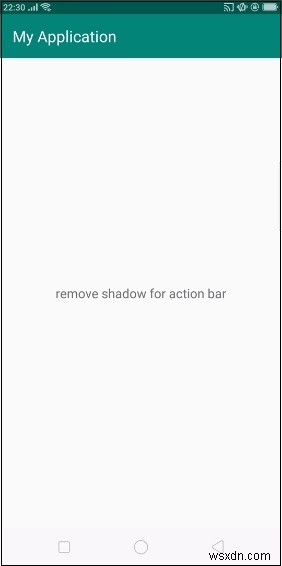Loại bỏ bóng (shadow) dưới Action Bar trong Android