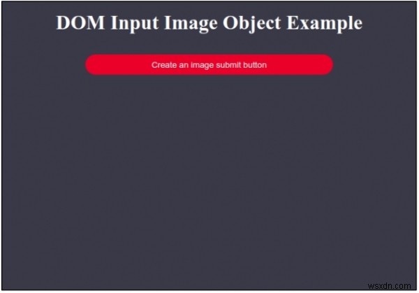 Đối tượng Input Image trong HTML DOM