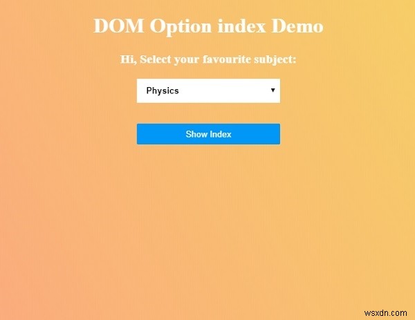 Thuộc tính index của Option trong HTML DOM