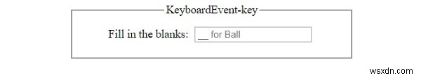 Thuộc tính key của KeyboardEvent trong HTML DOM