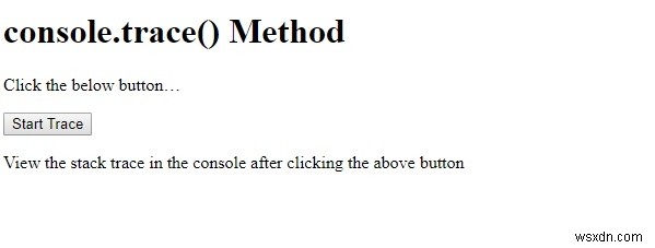 Phương thức HTML DOM console.trace()
