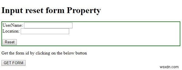 Thuộc tính form của Input Reset trong HTML DOM