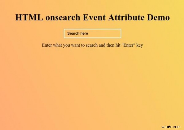 Thuộc tính sự kiện onsearch trong HTML