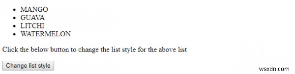 Thuộc tính listStyle trong HTML DOM Style