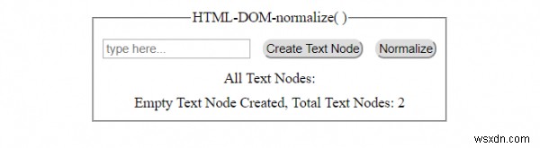 Phương thức normalize() trong HTML DOM