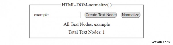 Phương thức normalize() trong HTML DOM