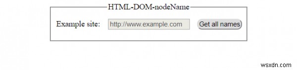 Thuộc tính nodeName trong HTML DOM