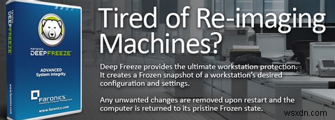 System Restore Khi Khởi Động Lại -  Deep Freeze  Windows Với Công Cụ Miễn Phí