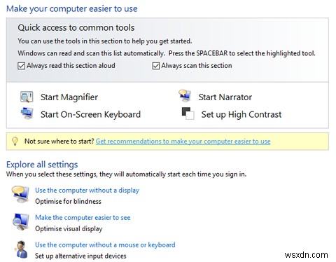 Hướng dẫn ngắn gọn các công cụ Khả năng truy cập (Accessibility) trong Windows 10