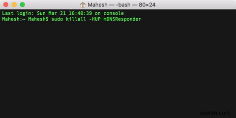 Cách xóa bộ nhớ đệm DNS trên Mac