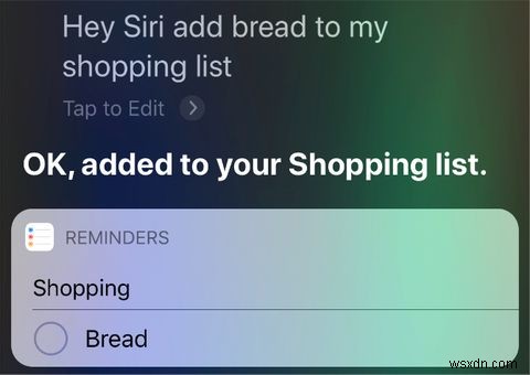 Dùng Siri và Apple Reminders tạo danh sách mua sắm tốt nhất trên iPhone