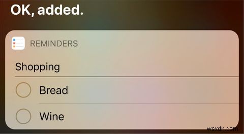 Dùng Siri và Apple Reminders tạo danh sách mua sắm tốt nhất trên iPhone