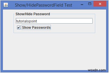 Cách hiển thị/ẩn ký tự echo của JPasswordField trong Java