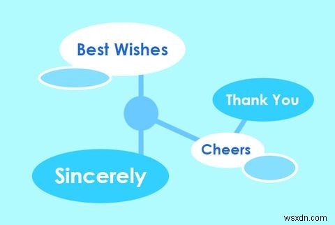 Cách kết thúc email chuyên nghiệp nhất