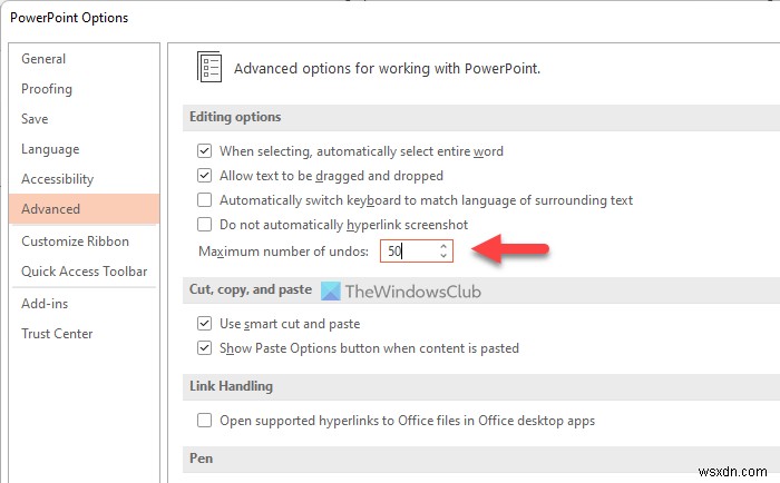 Tăng hoặc giảm số lần Hoàn tác (Undo) tối đa trong PowerPoint