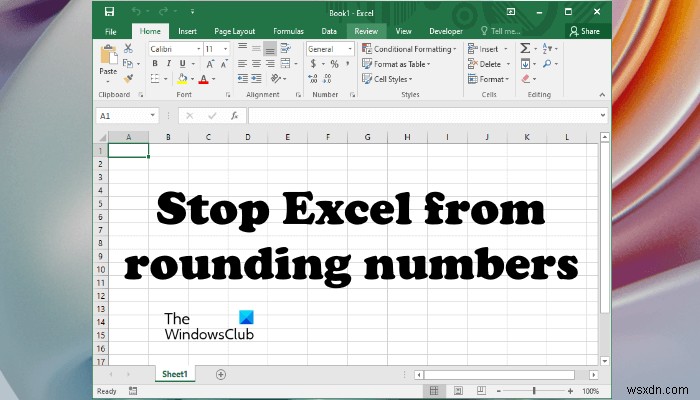 Cách ngăn Excel làm tròn số