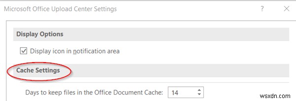 Vị trí cài đặt Office Document Cache và cách xóa cache