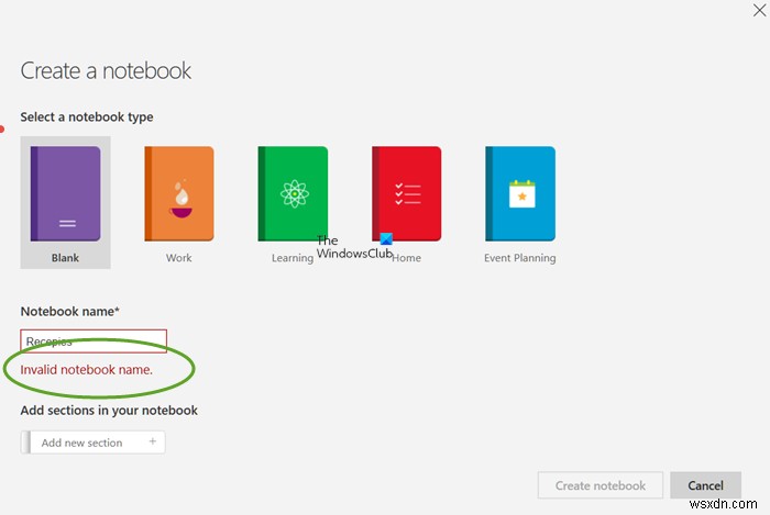 Khắc phục lỗi Invalid Notebook Name (Tên sổ ghi chú không hợp lệ) trong OneNote
