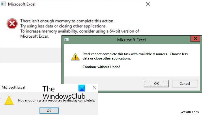 Excel không thể hoàn thành tác vụ, hết bộ nhớ, không đủ tài nguyên hệ thống để hiển thị hoàn toàn