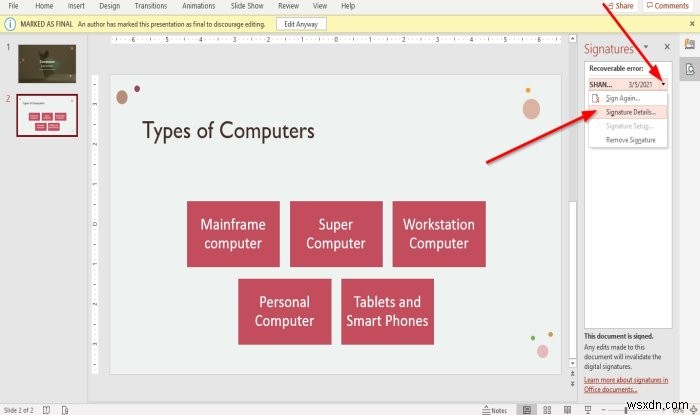 Cách đính kèm hoặc xóa Chữ ký số trong bài trình chiếu PowerPoint