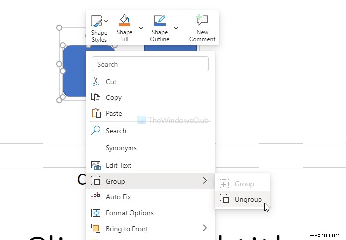 Cách nhóm hoặc tách nhóm đối tượng trong PowerPoint Online và Google Slides