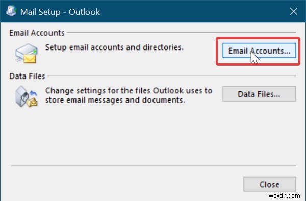 Khắc phục lỗi Microsoft Outlook 0x80040115 trên Windows 10
