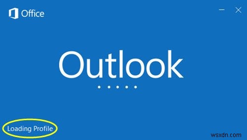 Microsoft Outlook bị treo ở màn hình Đang tải hồ sơ hoặc Đang xử lý