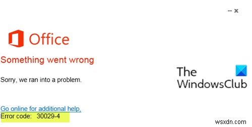 Khắc phục mã lỗi Microsoft Office 30029-4, 30029-1011, 30094-1011, 30183-39, 30088-4 trên Windows 10