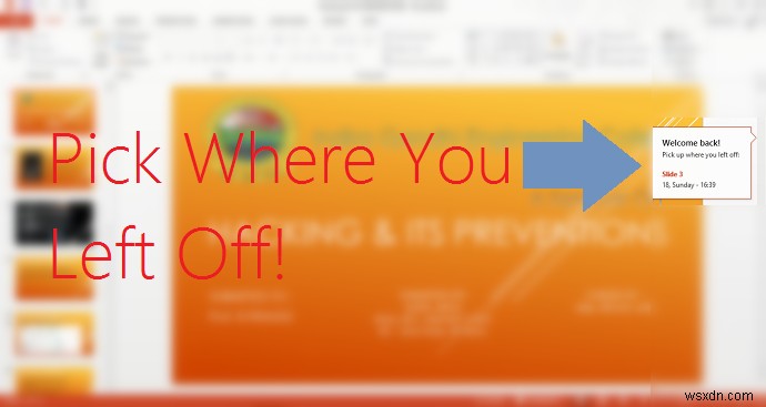 Vô hiệu hóa tính năng Tiếp tục từ chỗ bạn dừng lại trong Microsoft Office