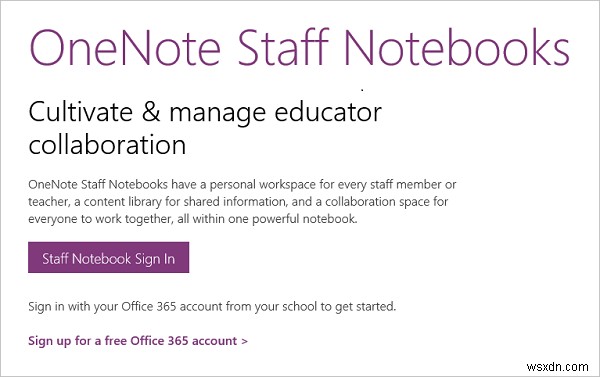 Cho phép Giáo viên và Nhân viên Giáo dục tạo Sổ tay nhân viên OneNote