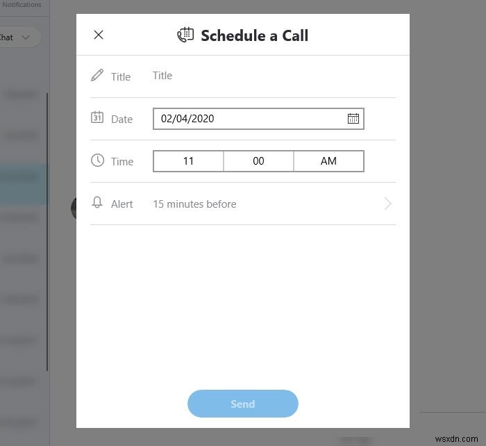 Cách lên lịch cuộc gọi trong Skype trên Windows 10